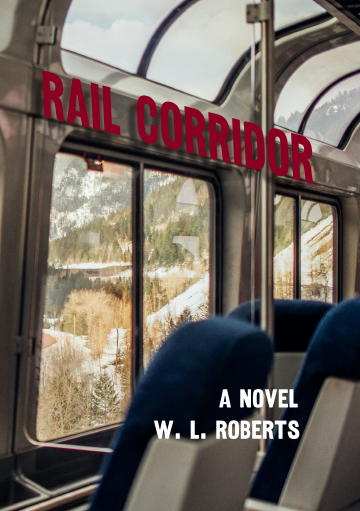 The text “Rail Corridor” is overlaid on the Empire Builder’s cafe car, looking out into Glacier National Park